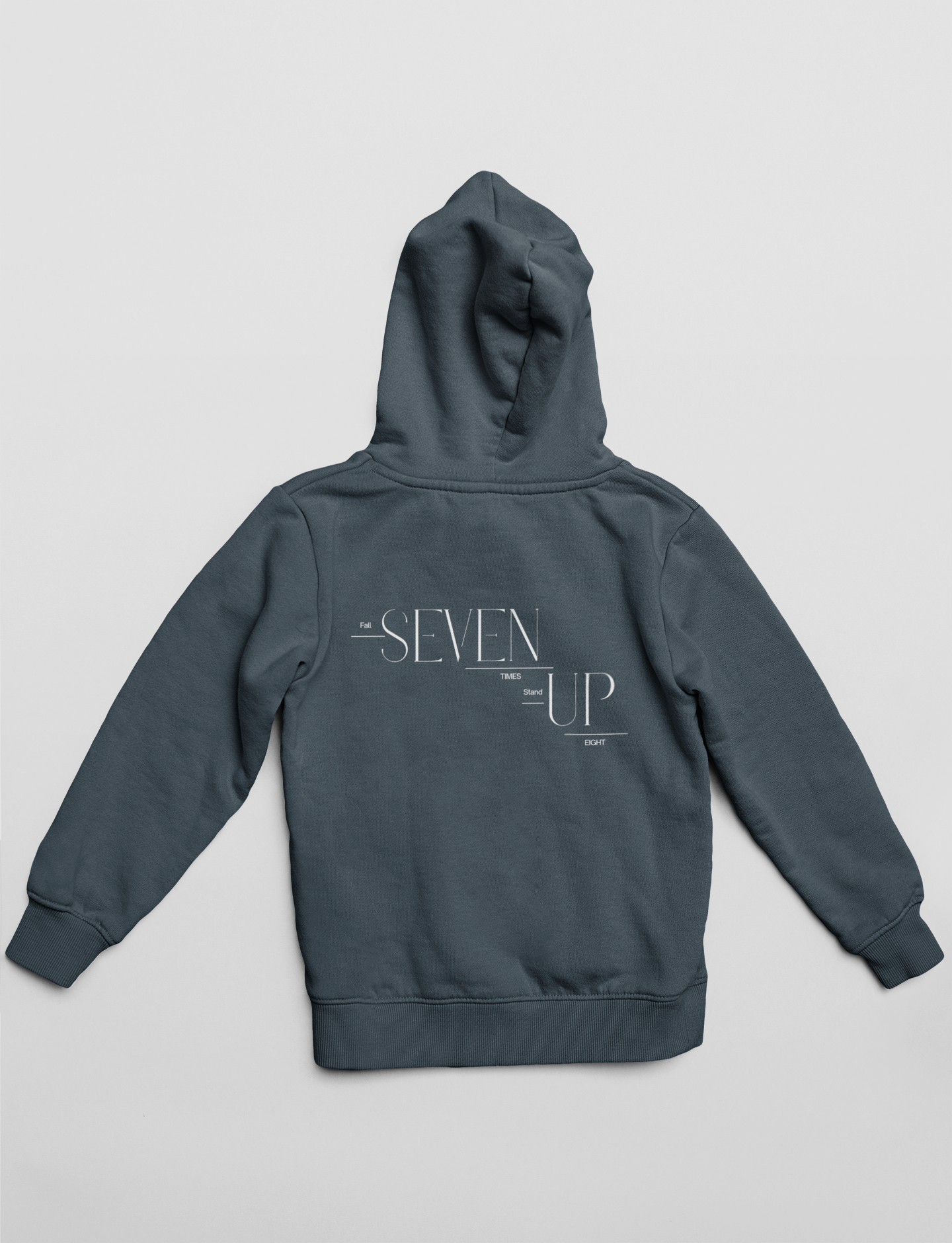 Fall Seven Times, Stand Up Eight Back Print Hoodie | Motivational VII-VIII Pullover