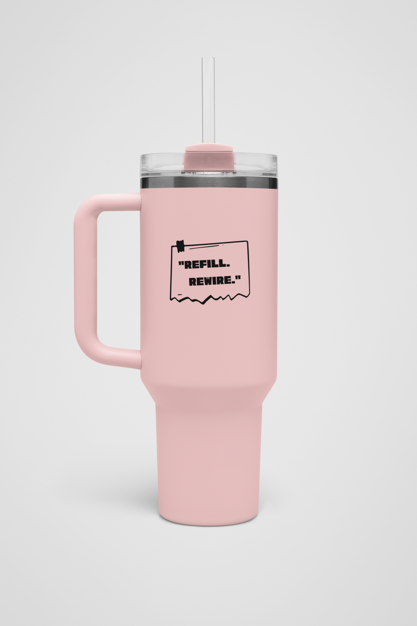 "REFILL. REWIRE." Stanley Tumbler - Your Perfect Hydration Companion